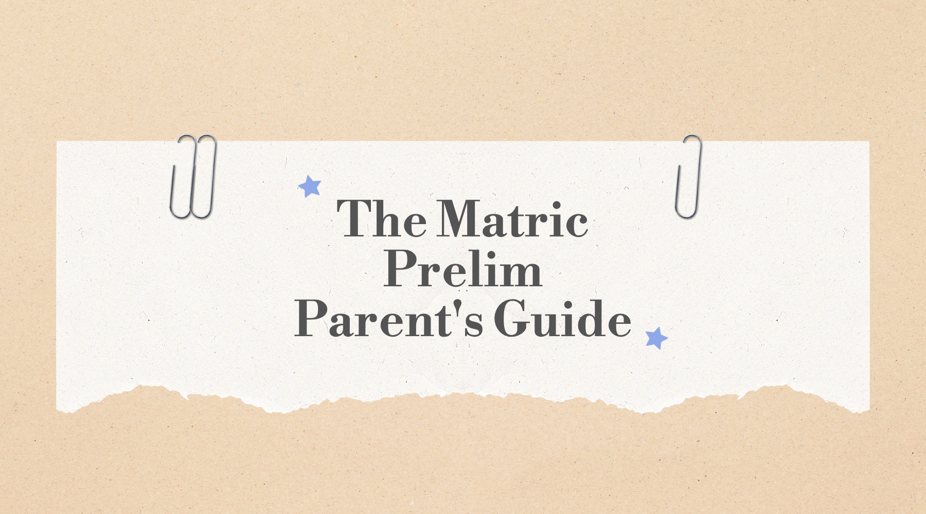 The Matric Prelim Parent's Guide written on paper held up with paper clips on a cork board